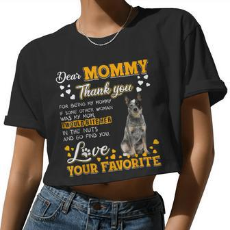 Australian Cattle Dear Mommy Thank You For Being My Mommy Women Cropped T-shirt - Monsterry AU