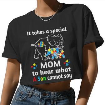 Autism Elephant It Takes A Special Mom To Hear What A Son Cannot Say Women Cropped T-shirt - Monsterry