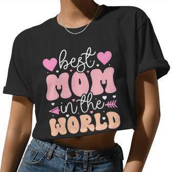 Best Mom In The World Cute Women Cropped T-shirt - Monsterry
