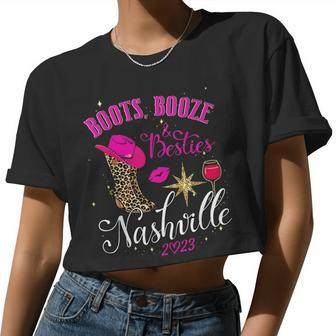 Boots Booze & Besties Nashville Girls Trip 2023 Weekend Women Cropped T-shirt - Monsterry UK