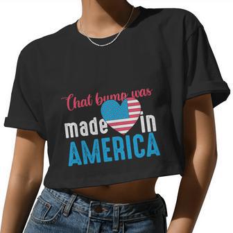 That Bumps Was Made In America Plus Size Shirt For Men Women Family And Women Cropped T-shirt - Monsterry AU