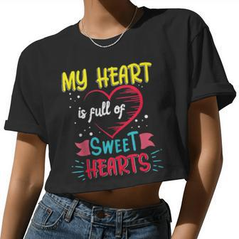 My Class Is Full Of Sweethearts Valentine Teacher Fun Women Cropped T-shirt - Monsterry
