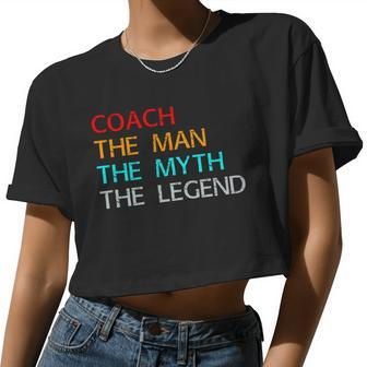 Coach The Man The Myth The Legend Women Cropped T-shirt - Monsterry UK