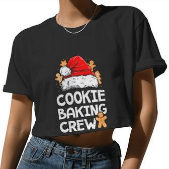 Cookie Baking Crew Christmas Santa Family Gingerbread Team Women Cropped T-shirt - Monsterry AU