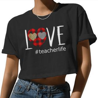 Cute Love Teacher Life Buffalo Plaid Heart Valentines Day Women Cropped T-shirt - Monsterry DE
