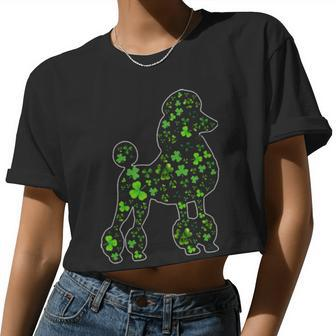 Cute Shamrock Poodle Dog Mom Dad St Patricks Day Irish Women Cropped T-shirt - Monsterry DE