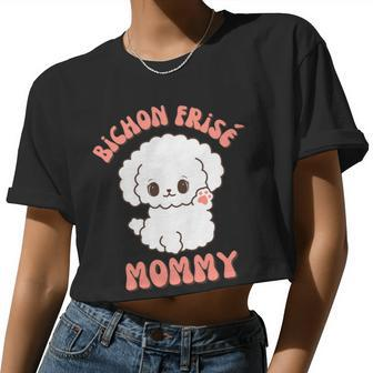 Dog Bichon Frise Mommy Women Cropped T-shirt - Monsterry