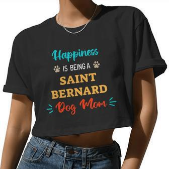 Dog Saint Bernard Happiness Is Being A Saint Bernard Dog Mom Women Cropped T-shirt - Monsterry UK