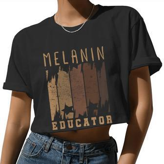 Dope Melanin Teacher Black Teachers Dope Black Educators Women Cropped T-shirt - Monsterry