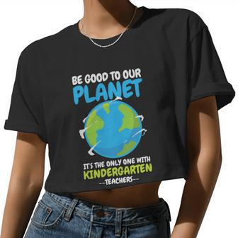 Earth Day Kindergarten Teacher Women Cropped T-shirt - Monsterry CA