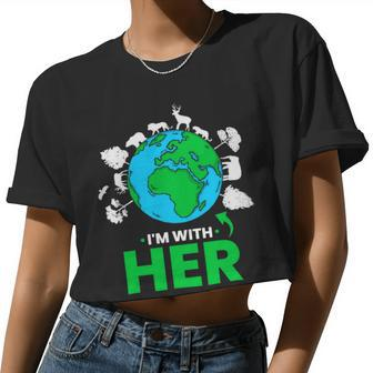 Earth Day Im With Her Mother Earth World Environmental Women Cropped T-shirt - Monsterry AU
