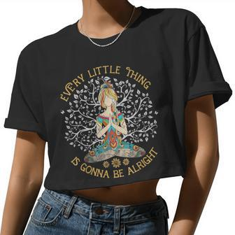 Every Little Thing Is Gonna Be Alright Yoga For Women Women Cropped T-shirt - Monsterry
