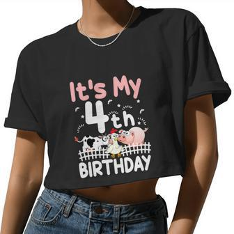 Farm Animals It's My 4Th Birthday Women Cropped T-shirt - Monsterry