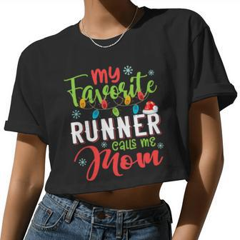 My Favorite Runner Calls Me Mom Xmas Light Women Cropped T-shirt - Monsterry