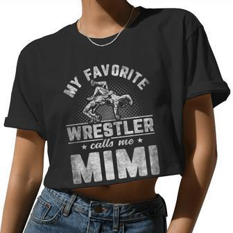 My Favorite Wrestler Calls Me Mimi Mother's Day Women Cropped T-shirt - Monsterry DE