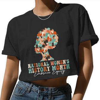 Feminist National Women's History Month 2024 Embrace Equity Women Cropped T-shirt - Monsterry DE