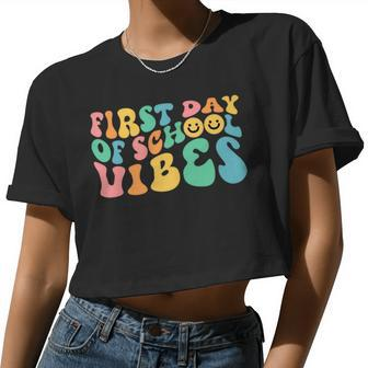 First Day Of School Vibes Teachers Students Women Cropped T-shirt - Monsterry