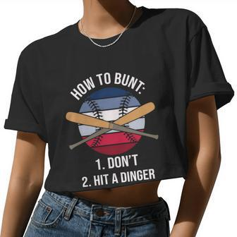 Baseball Quote Softball Bunt Baseball Fan Hit A Dinger Women Cropped T-shirt - Monsterry UK