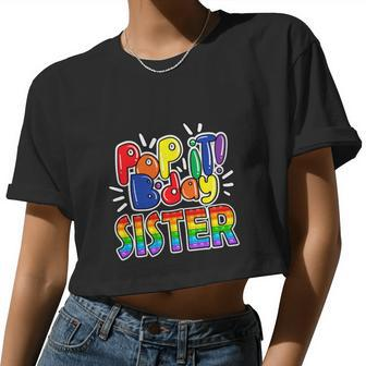 Pop It Stepmom Birthday Girl Fidget Kid Women Cropped T-shirt - Monsterry DE