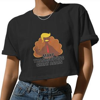 Thanksgiving Turkey Trump Great Again Mom Dad Women Cropped T-shirt - Monsterry