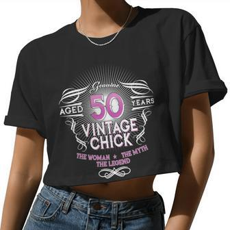 Genuine Aged 50 Years Vintage Chick 50Th Birthday Women Cropped T-shirt - Monsterry AU