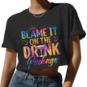 Girls Cruise Blame It On The Drink Package Drinking Booze Women Cropped T-shirt - Monsterry