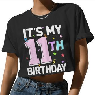 Girls It's My 11Th Birthday 11 Happy Birthday Eleven Party Women Cropped T-shirt - Monsterry