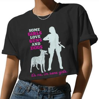 Some Girls Love Guns And Dogs Gun Women Cropped T-shirt - Monsterry AU