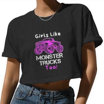 Girls Like Monster Trucks Too Heavy Big Racing Machines Women Cropped T-shirt - Monsterry UK
