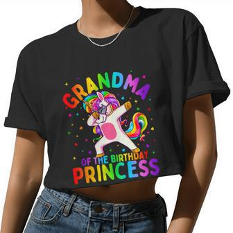 Grandma Of The Birthday Princess Girl Dabbing Unicorn Women Cropped T-shirt - Monsterry UK