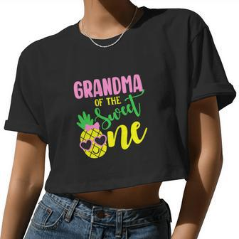 Grandma Of The Sweet One Pineapple 1St Birthday Girl First Women Cropped T-shirt - Monsterry