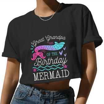 Great Grandpa Of The Birthday Mermaid Women Cropped T-shirt - Monsterry UK