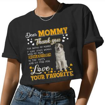 Great Pyrenees Dear Mommy Thank You For Being My Mommy Women Cropped T-shirt - Monsterry UK