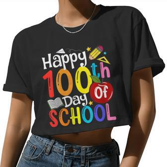 Happy 100Th Day Of School Teachers Student Happy 100 Days Women Cropped T-shirt - Monsterry CA