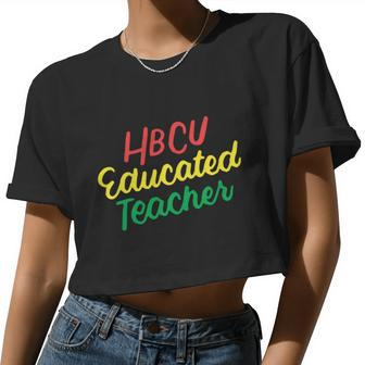 Hbcu Hbcu Educated Teacher V2 Women Cropped T-shirt - Monsterry