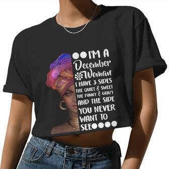 I'm A December Woman Cute Birthday Women Cropped T-shirt - Monsterry UK