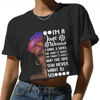 I'm A June Woman Cute Birthday Tshirt Women Cropped T-shirt - Monsterry AU