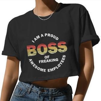 I'm A Proud Boss Of Freaking Awesome Employees Boss Day Women Cropped T-shirt - Monsterry DE