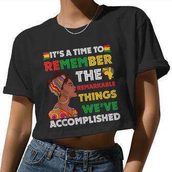 It's Time Remember Black History African Black Pride Women Women Cropped T-shirt - Monsterry
