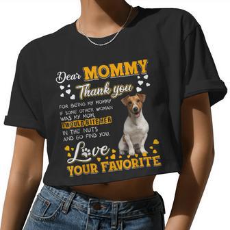 Jack Russell Terrier Dear Mommy Thank You For Being My Mommy Women Cropped T-shirt - Monsterry