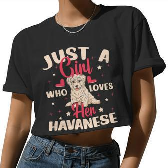 Just A Girl Who Loves Her Havanese Dog Women Cropped T-shirt - Monsterry CA