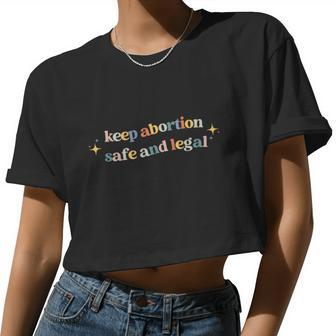 Keep Abortion Safe And Legal Pro Choice Feminist Retro Women Cropped T-shirt - Monsterry