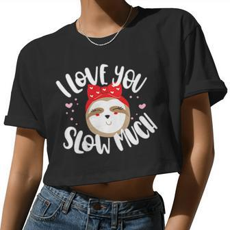 Kids Sloth I Love You Slow Much Valentine Boys Girls Women Cropped T-shirt - Monsterry UK