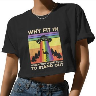 Lgbt Flamingo Why Fit In When You Were Born To Stand Out Women Cropped T-shirt - Monsterry UK