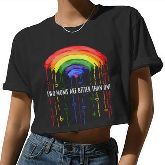 Lgbt Two Moms Are Better Than One Women Cropped T-shirt - Monsterry