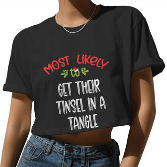 Most Likely To Christmas Get Their Tinsel In A Tangle Family Group Women Cropped T-shirt - Monsterry