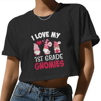 I Love My 1St Grade Gnomies Cute Valentines Day Teacher Women Cropped T-shirt - Monsterry UK