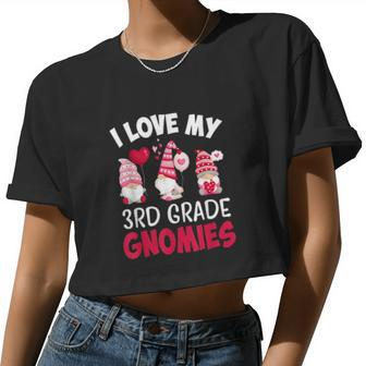 I Love My 3Rd Grade Gnomies Cute Valentines Day Teacher Women Cropped T-shirt - Monsterry CA