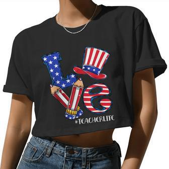 Love Teacher Life American Flag 4Th Of July Uncle Sam Hat Women Cropped T-shirt - Monsterry UK