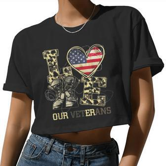 Love Our Veterans Us Military Veterans Day Mens Womens Women Cropped T-shirt - Monsterry